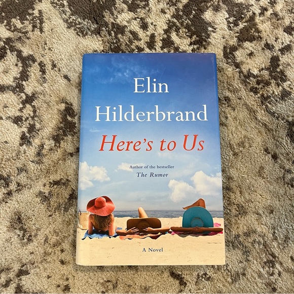 Other - Here’s To Us - by Elin Hilderbrand - book